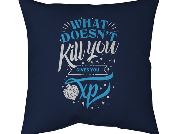 What Doesn't Kill You