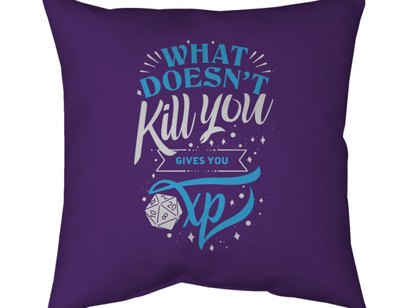 What Doesn't Kill You