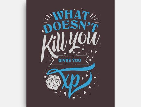 What Doesn't Kill You