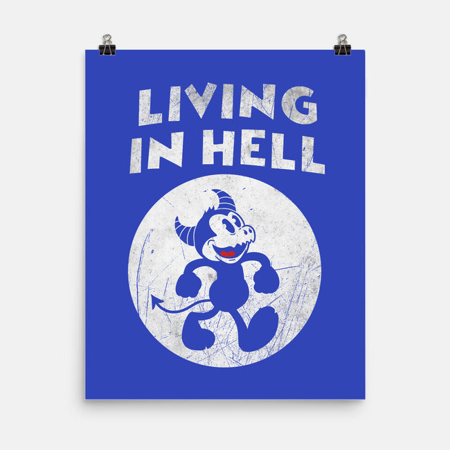 Living In Hell-none matte poster-Paul Simic