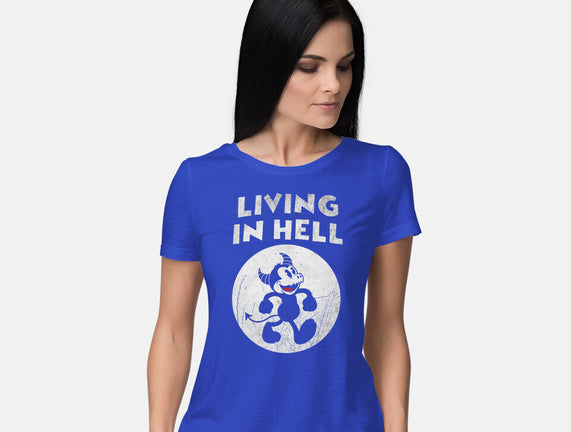 Living In Hell