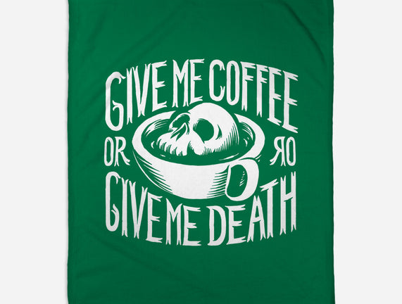 Give Me Coffee