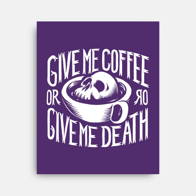Give Me Coffee-none stretched canvas-Azafran