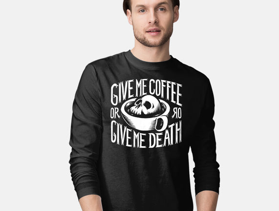Give Me Coffee