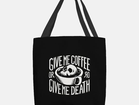 Give Me Coffee