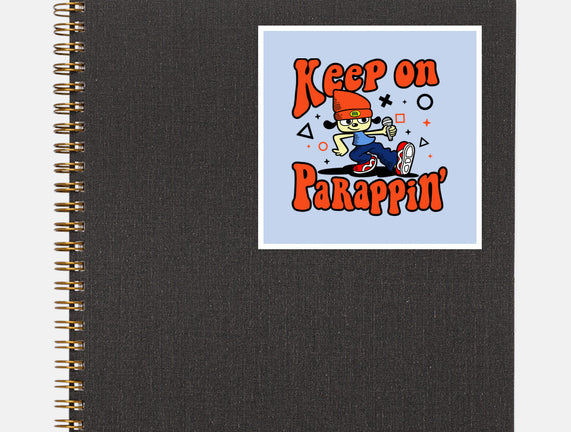 Keep On PaRappin