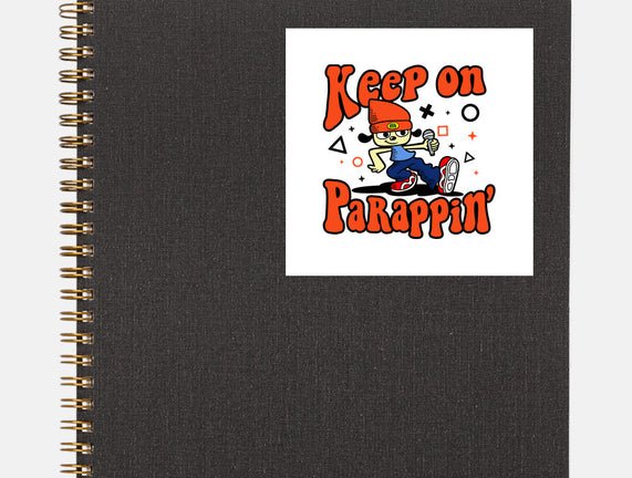 Keep On PaRappin