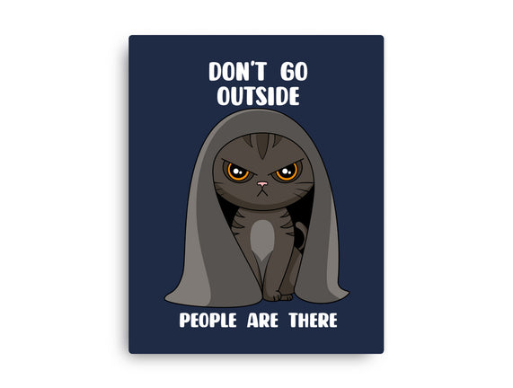 Don't Go Outside