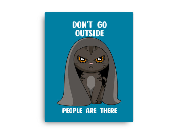 Don't Go Outside