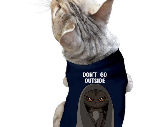 Don't Go Outside