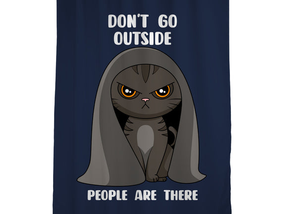 Don't Go Outside