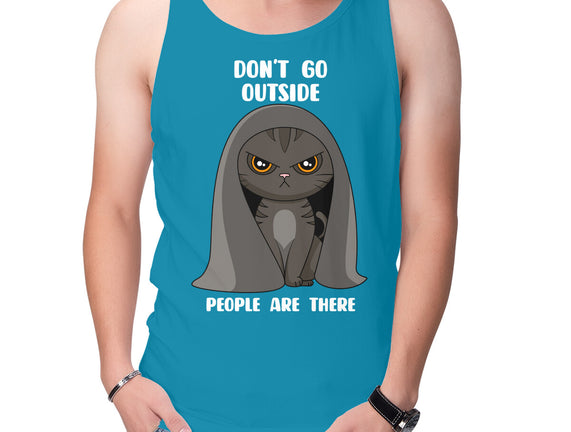 Don't Go Outside