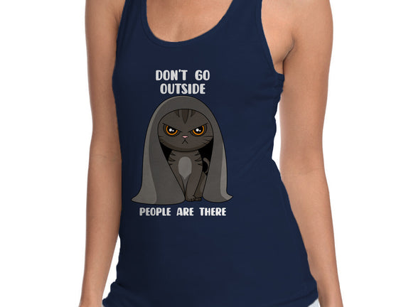 Don't Go Outside
