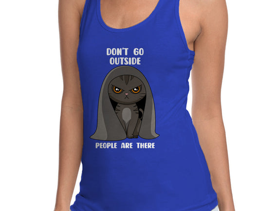 Don't Go Outside