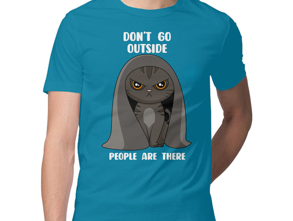 Don't Go Outside