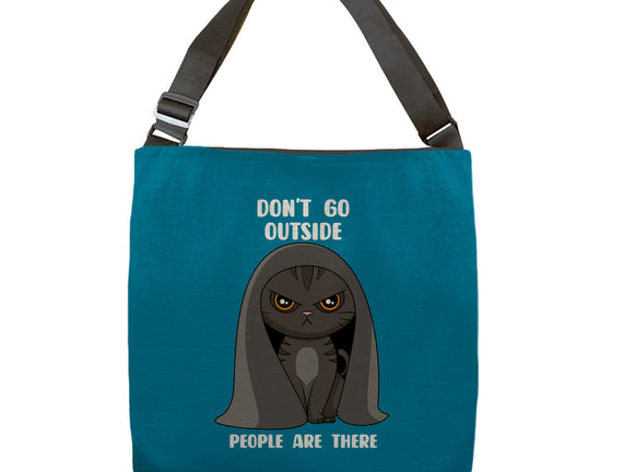 Don't Go Outside