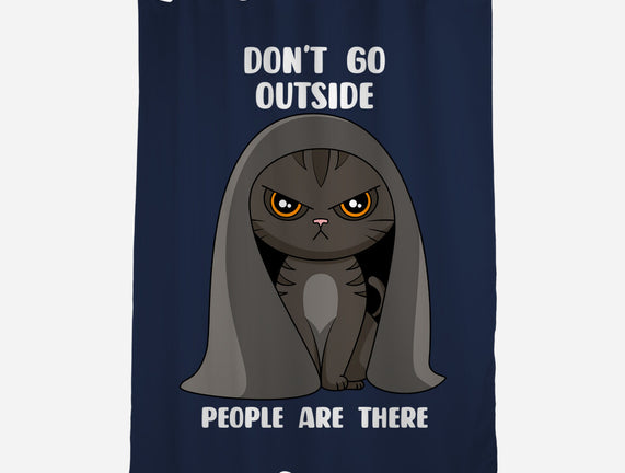 Don't Go Outside