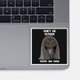 Don't Go Outside-none glossy sticker-rocketman_art