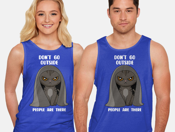 Don't Go Outside