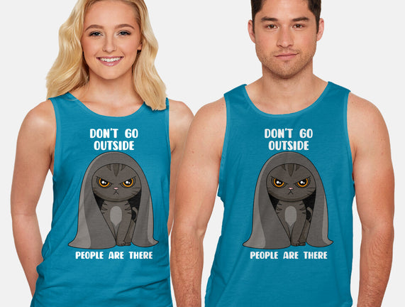 Don't Go Outside