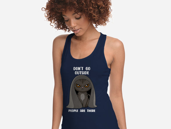 Don't Go Outside