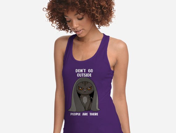 Don't Go Outside
