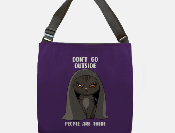 Don't Go Outside
