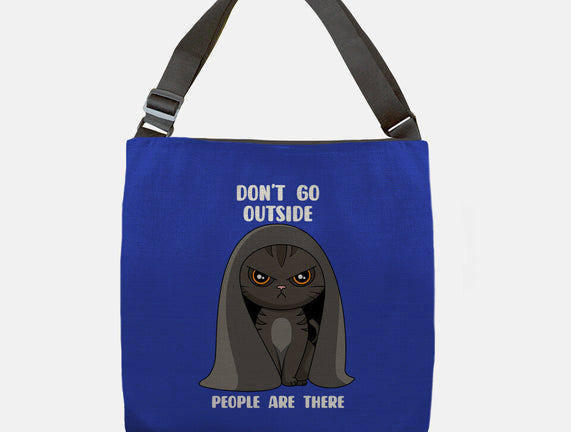 Don't Go Outside