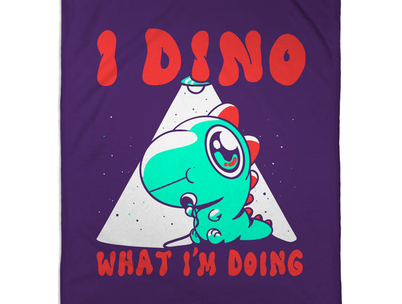 I Dino What I'm Doing