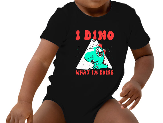 I Dino What I'm Doing