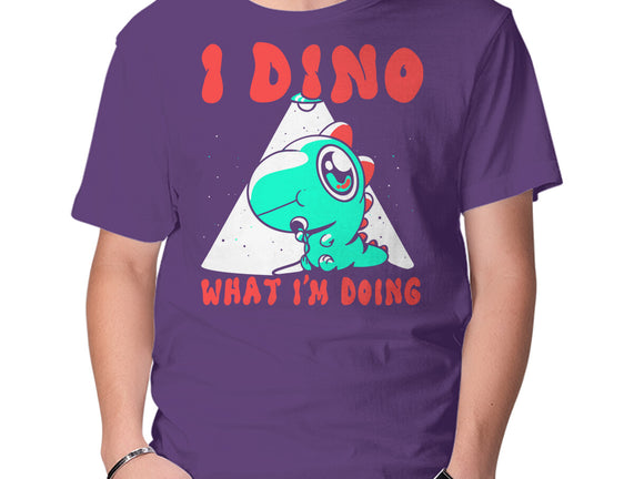 I Dino What I'm Doing