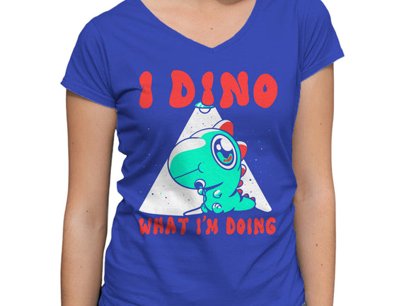 I Dino What I'm Doing