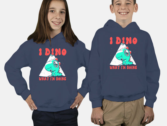 I Dino What I'm Doing