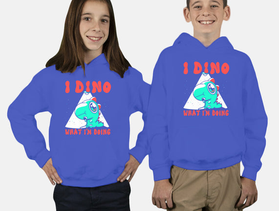 I Dino What I'm Doing