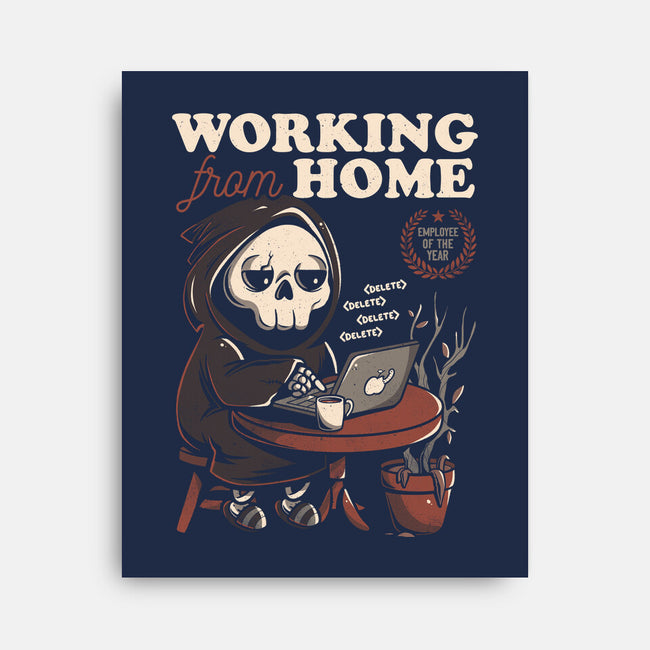 Working From Home-none stretched canvas-eduely