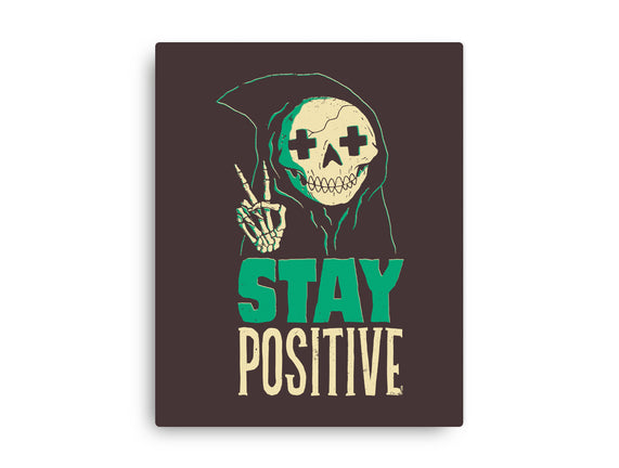 Stay Positive