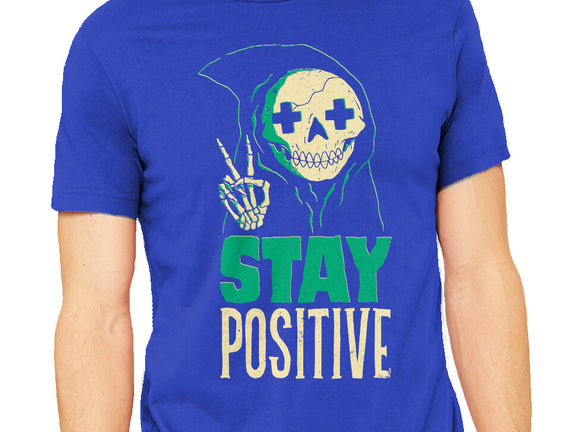 Stay Positive