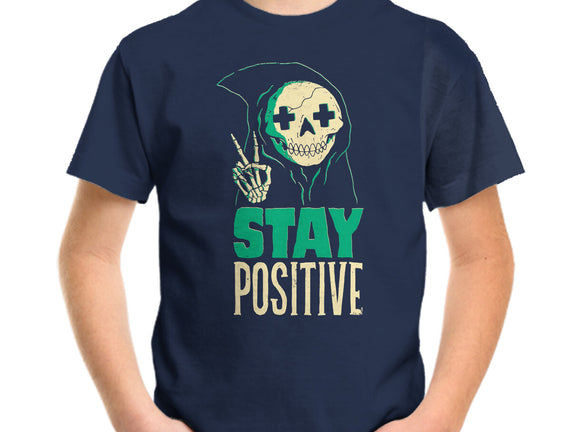 Stay Positive