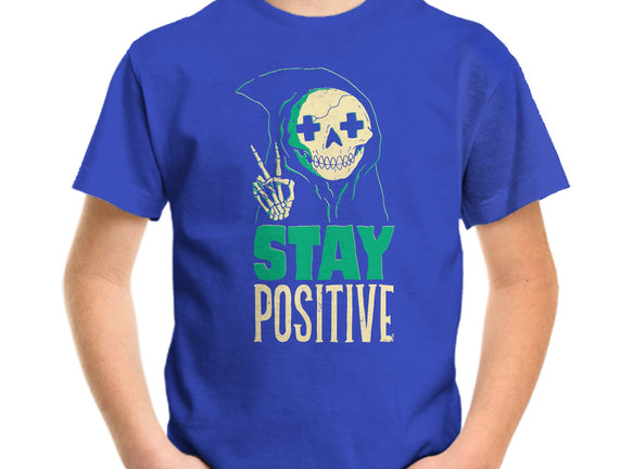 Stay Positive