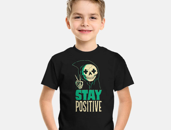 Stay Positive