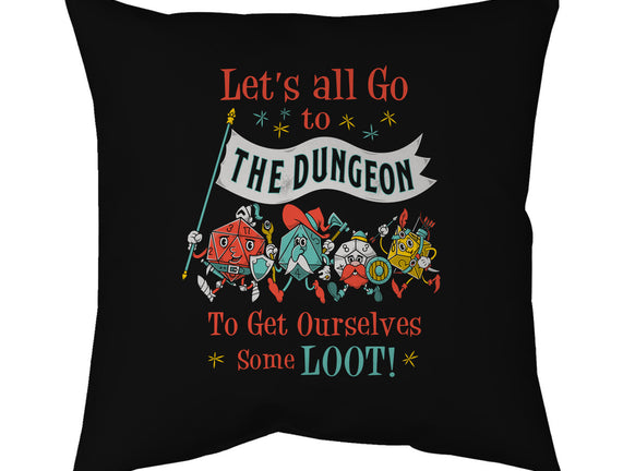 Let's Go to the Dungeon
