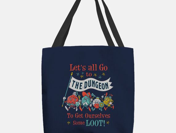 Let's Go to the Dungeon