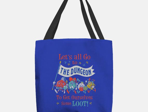 Let's Go to the Dungeon