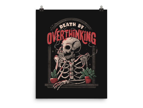 Death by Overthinking