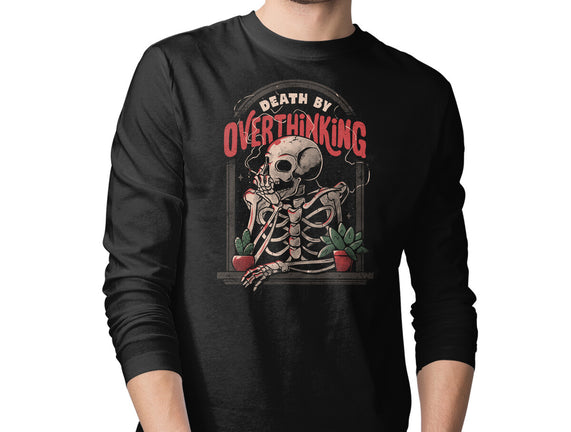 Death by Overthinking