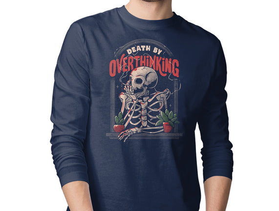 Death by Overthinking