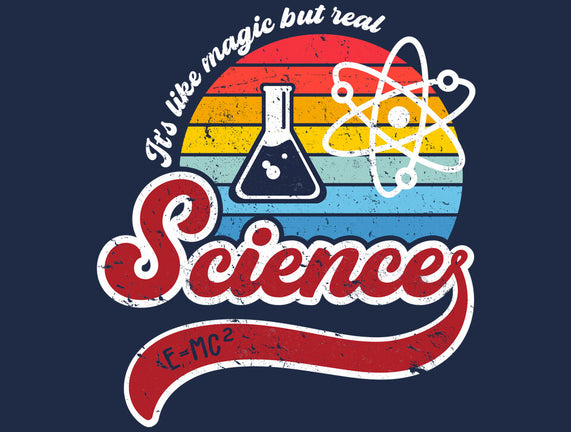 Science is Magic