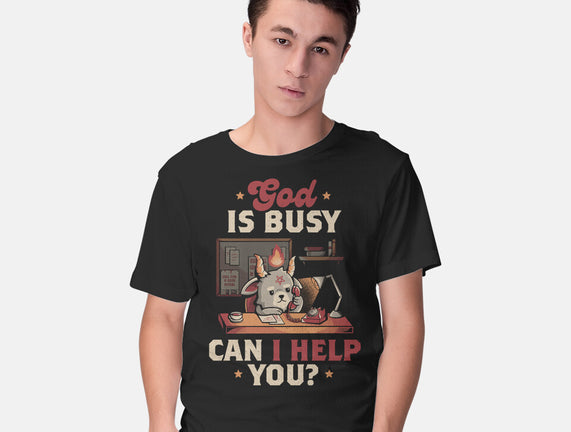 God Is Busy