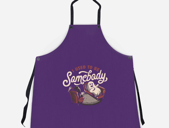 Used To Be Somebody