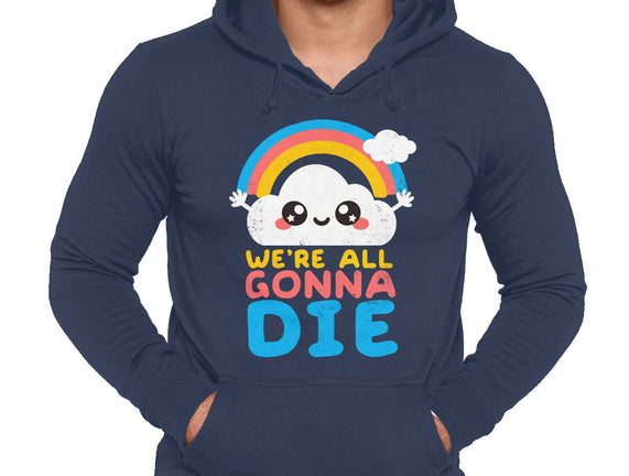 All Gonna Die